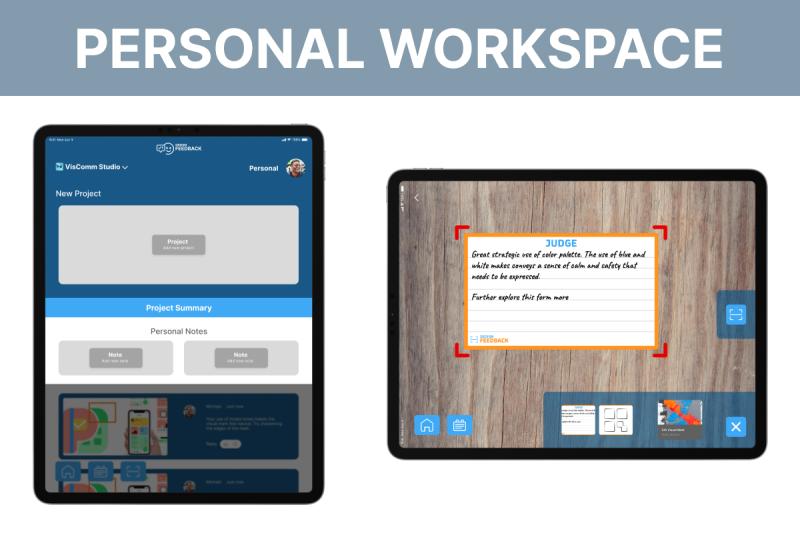 Design Feedback’s dedicated digital workspace for students’ personal projects and notes