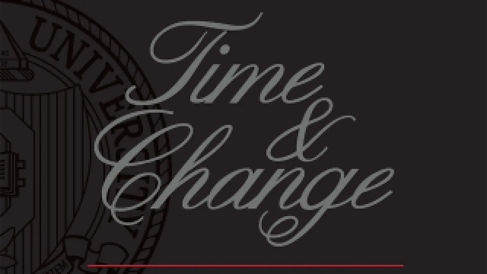 Time and Change: 150 Years of The Ohio State University Cover