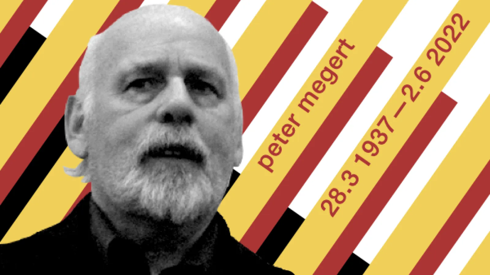Peter Megert, 28 March 1937 - 2 June 2022