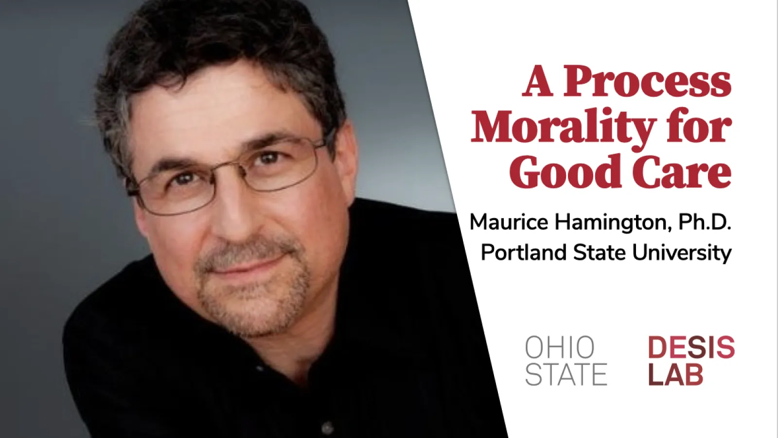 A Process Morality for Good Care