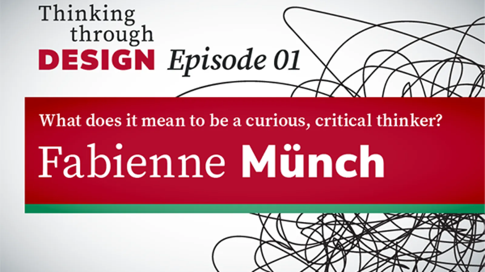 Podcast logo in graphic composition with the episode title on a red field over a scribble mark.