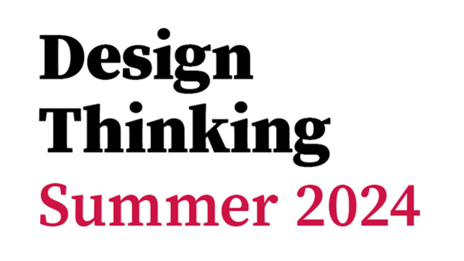 Design Thinking Summer 2024