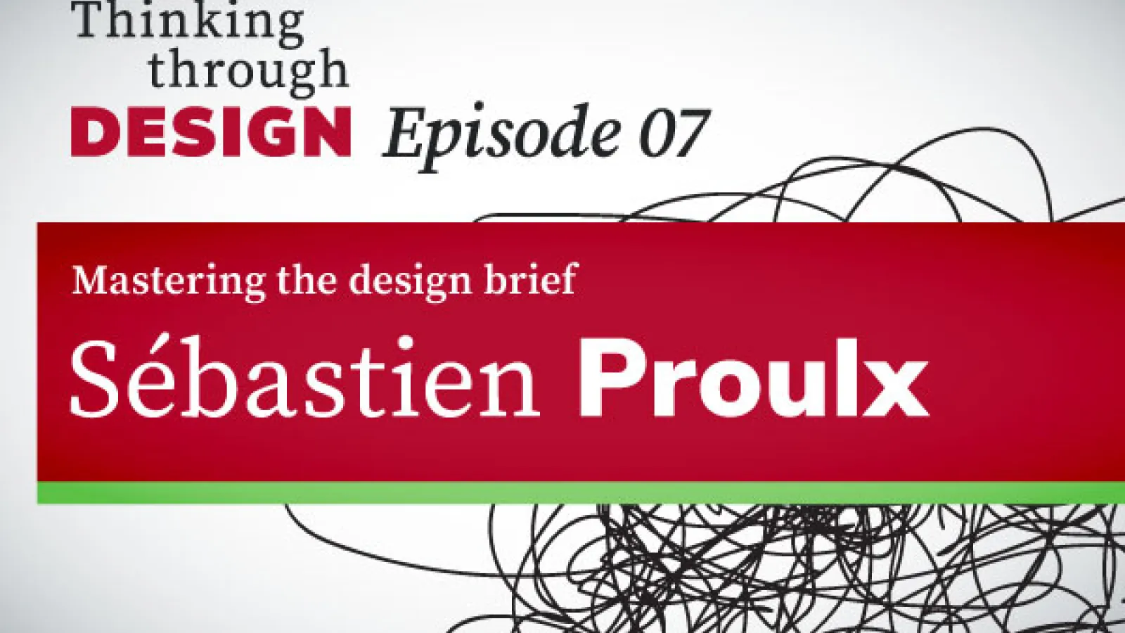 Podcast logo in graphic composition with the episode title on a red field over a scribble mark.