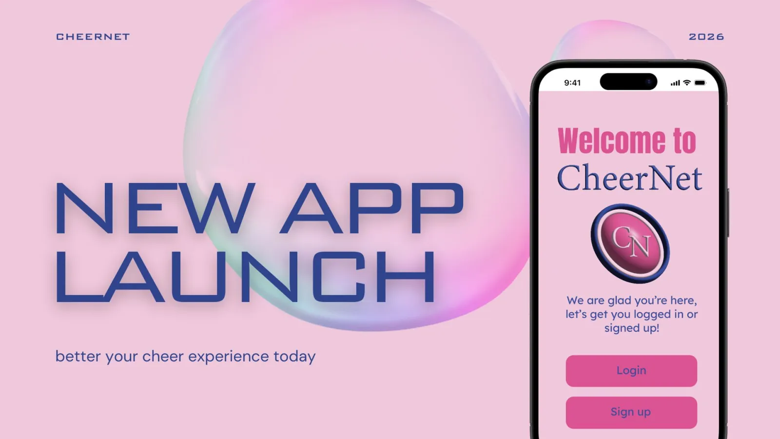 This image announces the launch of CheerNet, featuring a sleek pink and blue design with a bold "New App Launch" message. A smartphone displays the app’s welcome screen, highlighting its login and sign-up options. The modern, eye-catching design emphasizes innovation and excitement for the cheerleading community.