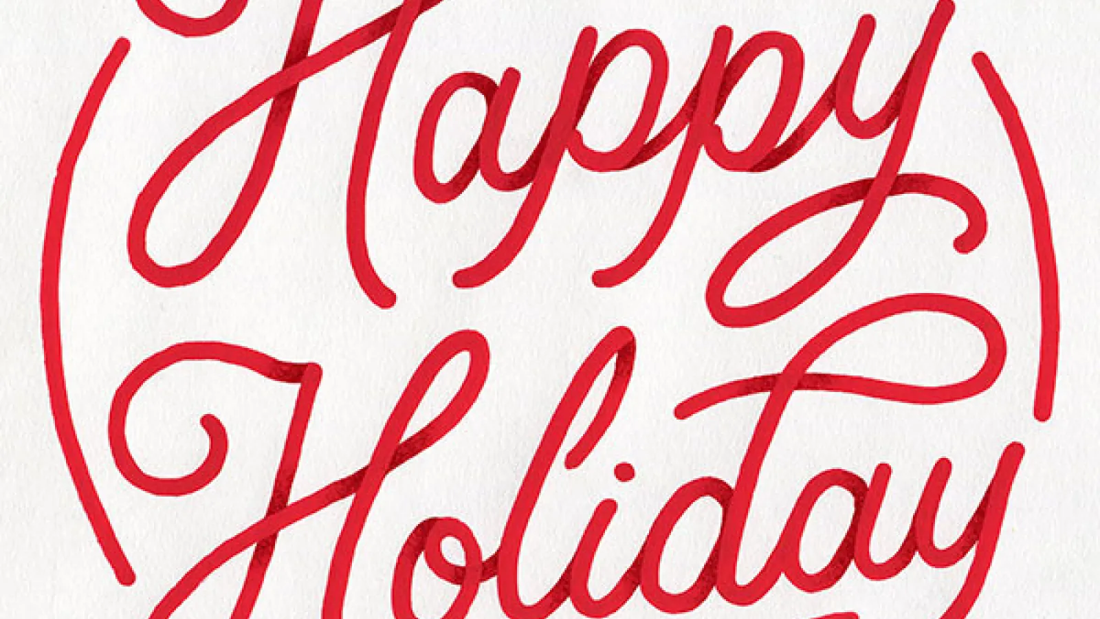 Have a Happy Holiday.