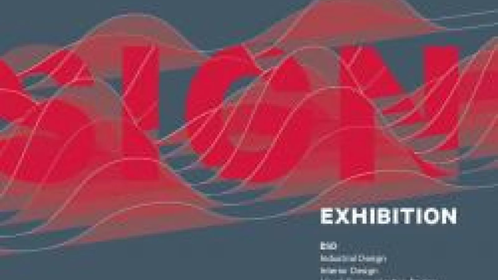 Promotional display of the Design Exhibition