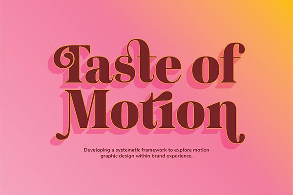 Taste of Motion project image