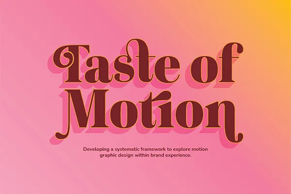 Taste of Motion project image
