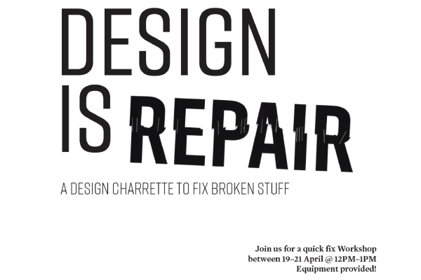 The poster for Design is Repair exhibition.