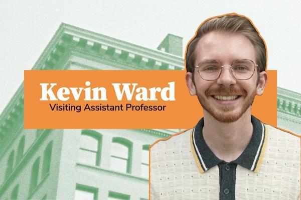 Kevin Ward - Visiting Assistant Professor