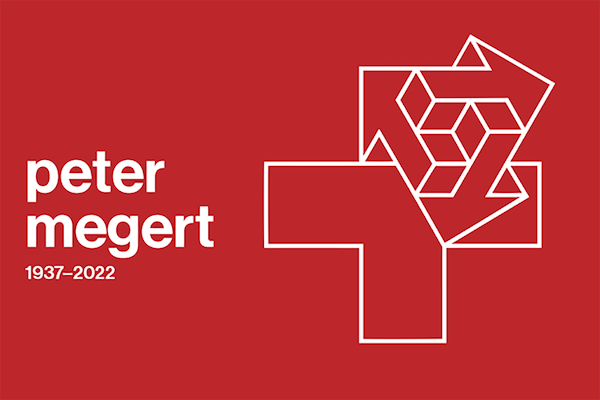 Peter Megert exhibit: extended run and special gallery hours