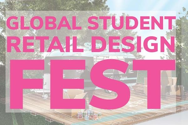 Global Student Retail Design Fest