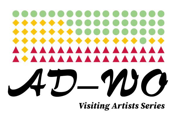 AD-WO Visiting Artist Series