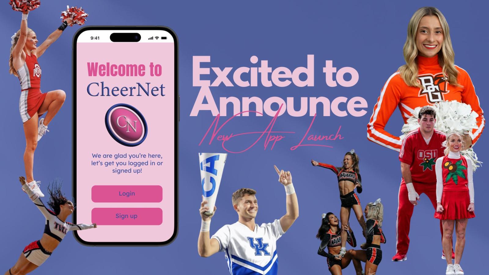This vibrant image announces the launch of CheerNet, an app designed for every cheerleader at any university. The featured athletes highlight its versatility, connecting cheerleaders across all teams, styles, and skill levels.